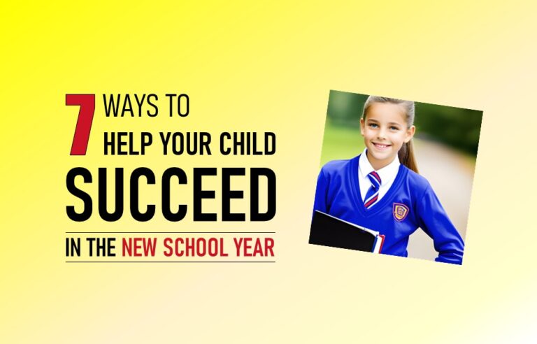 7-ways-to-help-your-child-succeed-in-the-new-school-year